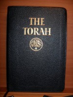 The Torah : The Five Books of Moses; A New Translation of the Holy Scriptures According to the Masoretic Text - Jewish Publication Society of America