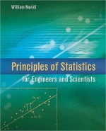 Principles of Statistics for Engineers and Scientists - William Navidi