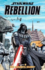 Star Wars: Rebellion Volume 2: The Ahakista Gambit (Star Wars Rebellion Graphic Novels) - Rob Williams, Michel Lacombe, Luke Ross, Will Glass