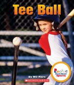 Tee Ball - Wil Mara