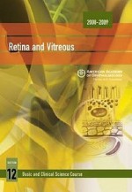 2008-2009 Basic and Clinical Science Course: Section 12: Retina and Vitreous - Carl D. Regillo, Mark W. Johnson, Peter K. Kaiser, Nancy Holekamp, Hermann D. Schubert