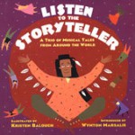 Listen to the Storyteller: A Trio of Tales from Around the World - Kristin Balouch, Wynton Marsalis (Introduction), Wynton Marsalis