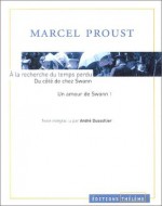 Un amour de Swann, Vol. 1 (À la recherche du temps perdu, #1.2.1) - Marcel Proust, André Dussollier