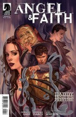 Angel & Faith: Daddy Issues, Part 1 - Christos Gage, Rebekah Issacs, Joss Whedon