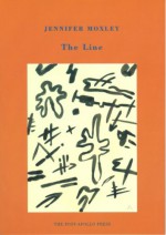 The Line - Jennifer Moxley