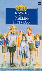 Claudine di St. Clare (St Clare's, #5) - Enid Blyton, Agus Setiadi