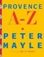 Provence A-Z - Peter Mayle