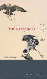 The Messenger - Stephanie Pippin