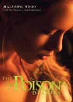 The Poison Diaries - Maryrose Wood, The Duchess Of Northumberland