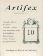 Artifex Segunda Época 10 - Alejandro Alonso, Alejandro Carneiro, Ekaitz Ortega, Joaquín Revuelta, José Antonio del Valle, Ramón Muñoz Carreño, Sue Burke, Tábata Peregrín, Julián Díez, Luis G. Prado