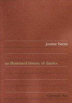 An Illustrated History of Dairies - Joanne Burns