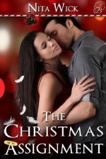 The Christmas Assignment - Nita Wick