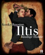 Iltis: Räudige Hunde (German Edition) - Kooky Rooster