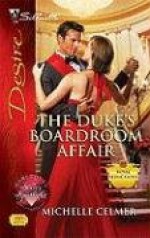 The Duke's Boardroom Affair (Royal Seductions, #4) - Michelle Celmer