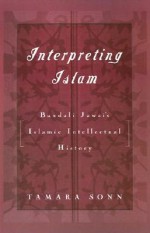 Interpreting Islam: Bandali Jawzi's Islamic Intellectual History - Tamara Sonn