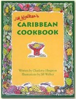 Jill Walker's Caribbean Cook Book - Charlotte Hingston, Jill Walker