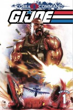 G.I. Joe: Cobra Command Volume 1 - Alex Cal