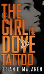 The Girl with the Dove Tattoo - Brian D. McLaren