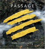 Passage - Andy Goldsworthy