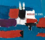 Nicolas de Stail - Michael Peppiatt, Nicolas de Stael, David Nash