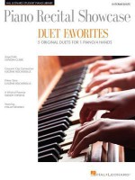 Piano Recital Showcase - Duet Favorites: 5 Original Duets for 1 Piano/4 Hands - Larry W Hurtado, Phillip Keveren, Wendy Stevens, Eugenie Rocherolle