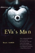 Eva's Man - Gayl Jones