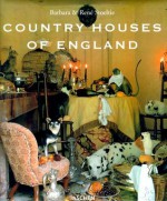 Country Houses of England - Barbara Stoeltie, Rene Stoeltie