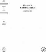 Advances in Geophysics, Volume 50: Earth Heterogeneity and Scattering Effects on Seismic Waves - Haruo Sato, Renata Dmowska, Michael Fehler