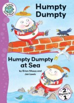 Humpty Dumpty and Humpty Dumpty at Sea - Brian Moses, Jan Lewis