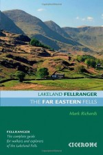 The Far Eastern Fells (Lakeland Fellranger) - Mark Richards