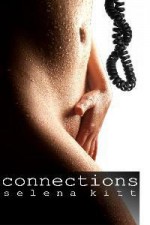 Connections - Selena Kitt
