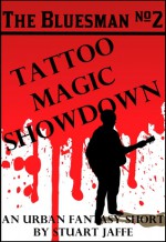 Tattoo Magic Showdown - Stuart Jaffe