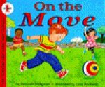 On the Move - Deborah Heiligman, Lizzy Rockwell