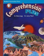 Modern Curriculum Press Comprehension Plus : Book F - Diane Lapp, James Flood