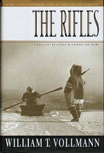 The Rifles - William T. Vollmann