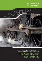 The Ages of Steam and Electricity - Briony Ryles, Derek Hall