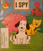I Spy (Literacy Tree) - Lucy Lawrence, Marjory Gardner