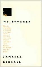 My Brother - Jamaica Kincaid