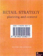 Retail Strategy: Planning And Control - David Walters, Jack Hanrahan