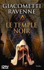 Le Temple noir : 4 chapitres offerts ! (French Edition) - Eric Giacometti, Jacques Ravenne