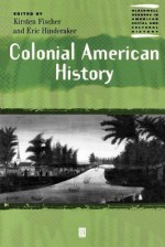 Colonial American History - Kirsten Fischer