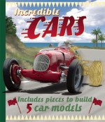 Incredible Cars - Gaby Goldsack, Lee Montgomery, Anthony Williams