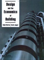 Design and the Economics of Building - David Jaggar, Frank Duffy