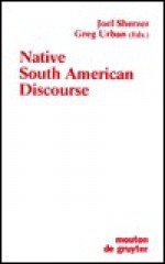 Native South American Discourse/Book With Audio Cassette - Joel Sherzer