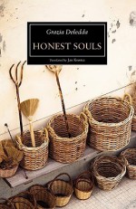 Honest Souls - Grazia Deledda