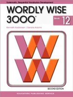 Wordly Wise 3000 Grade 12 Student Book - 2nd Edition - Kenneth Hodkinson, Sandra Adams