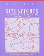 Situaciones: Intermediate Spanish - Jean-Paul Valette, Rebecca M. Valette