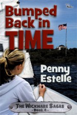 Bumped Back In Time (Wickware Sagas, #4) - Penny Estelle