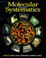 Molecular Systematics - David M. Hillis, Craig Moritz, Barbara K. Mable