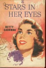 Stars In Her Eyes - Betty Cavanna